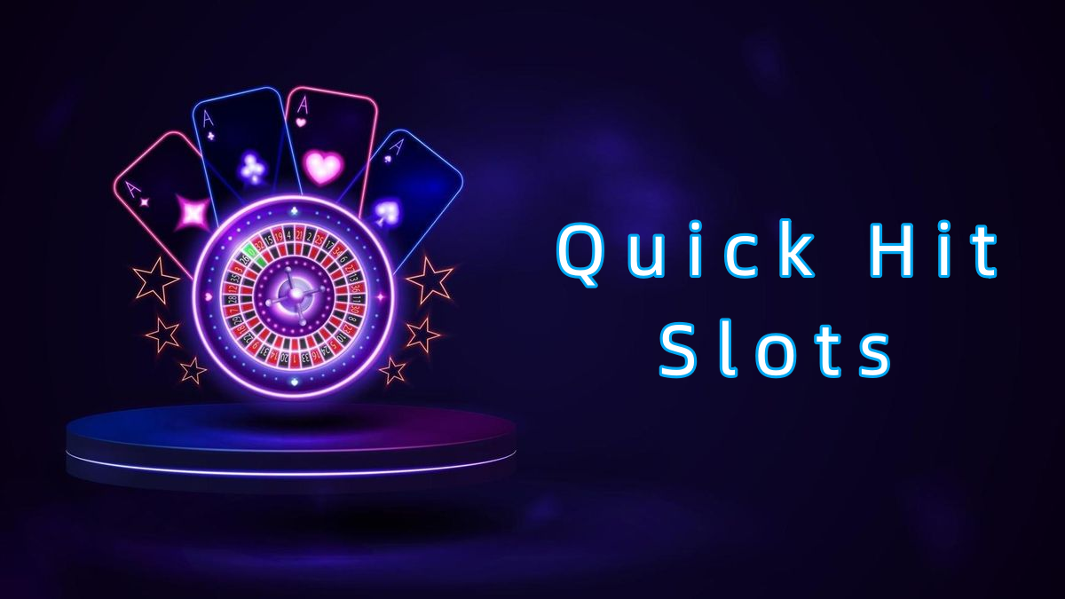 Quick Hit Slots پاکستان